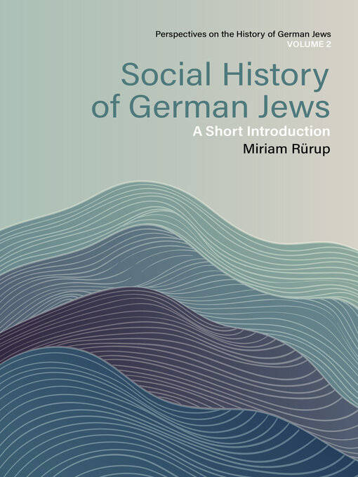 Title details for Social History of German Jews by Miriam Rürup - Wait list